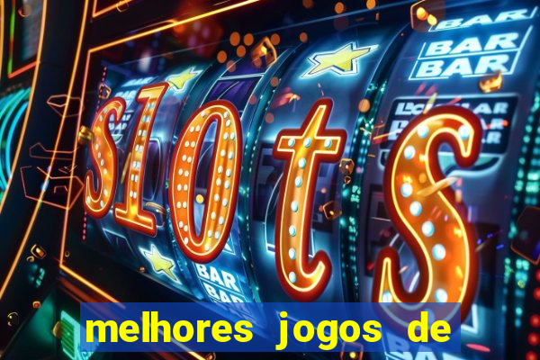 melhores jogos de para android